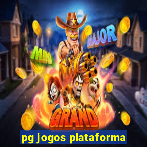 pg jogos plataforma